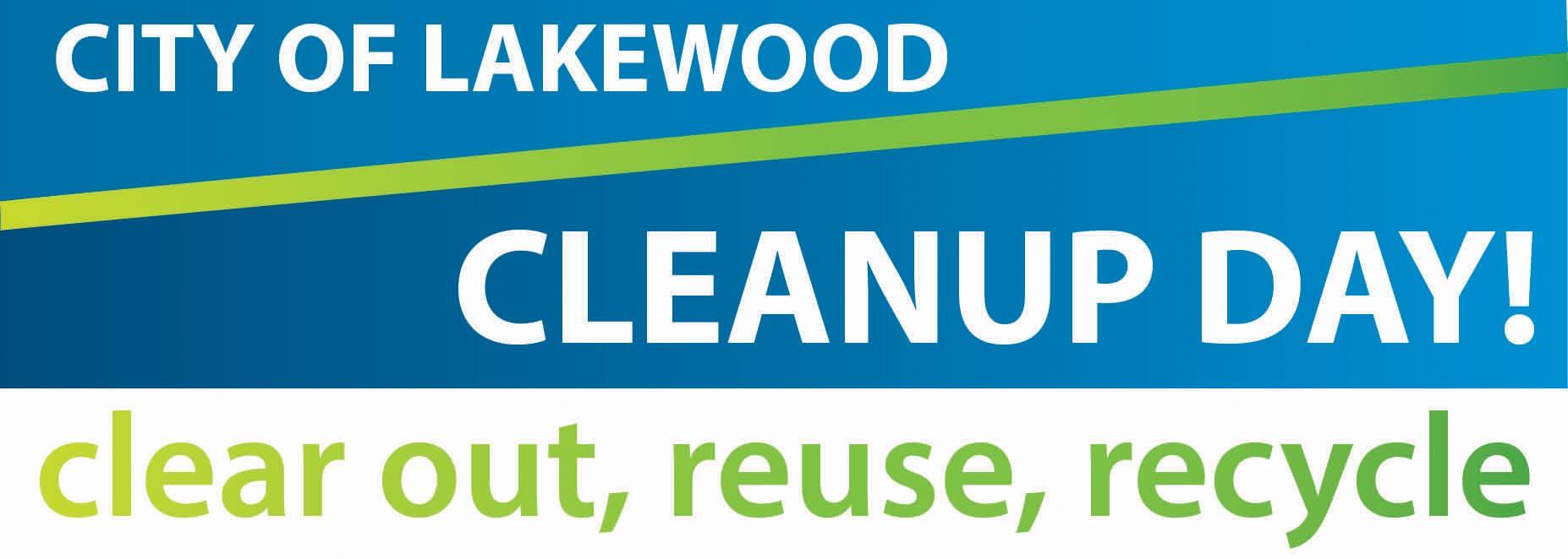 Lakewood Cleanup Day clear out, reuse, recycle! (City of Lakewood