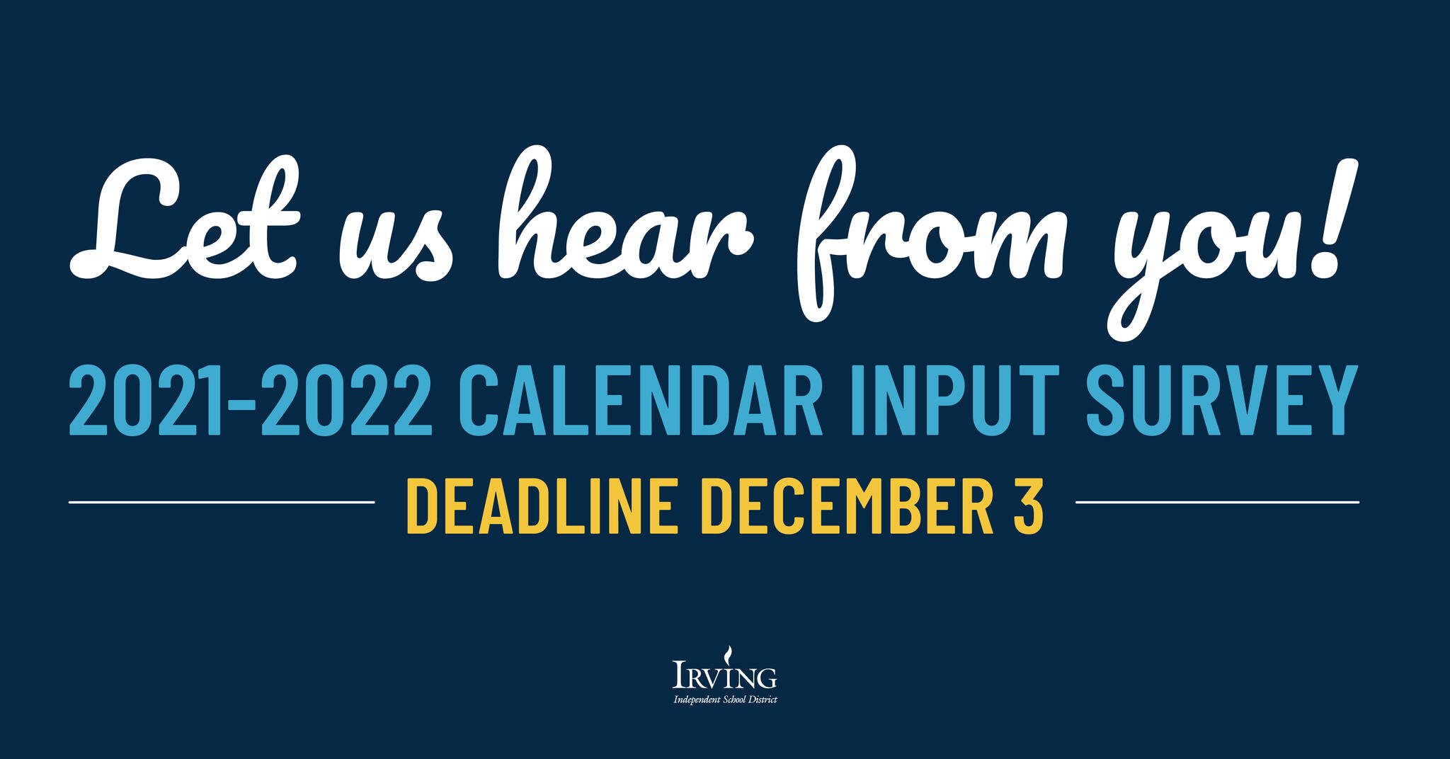 Help us develop the 2021-2022 school calendar! (Irving ISD) &mdash;  Nextdoor — Nextdoor