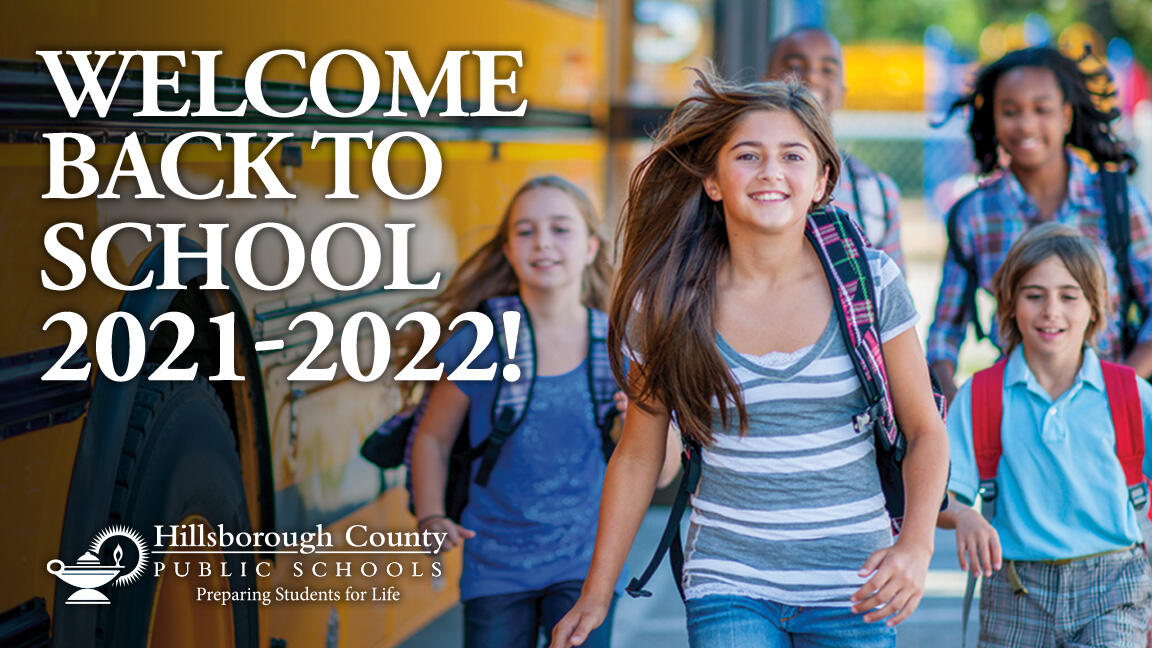 Have a wonderful first day of school! (Hillsborough County Public