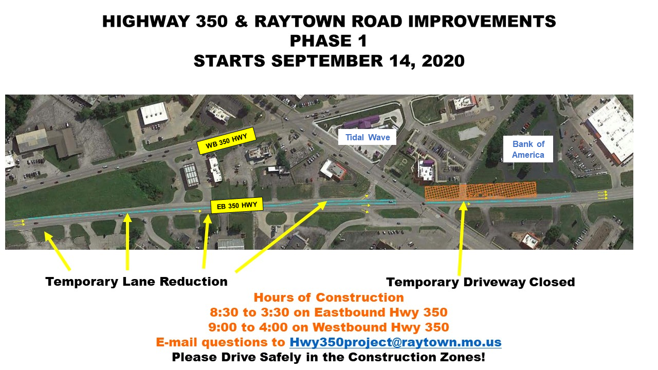 350HWY and Raytown Rd Construction Begins Monday, 91420 (City of