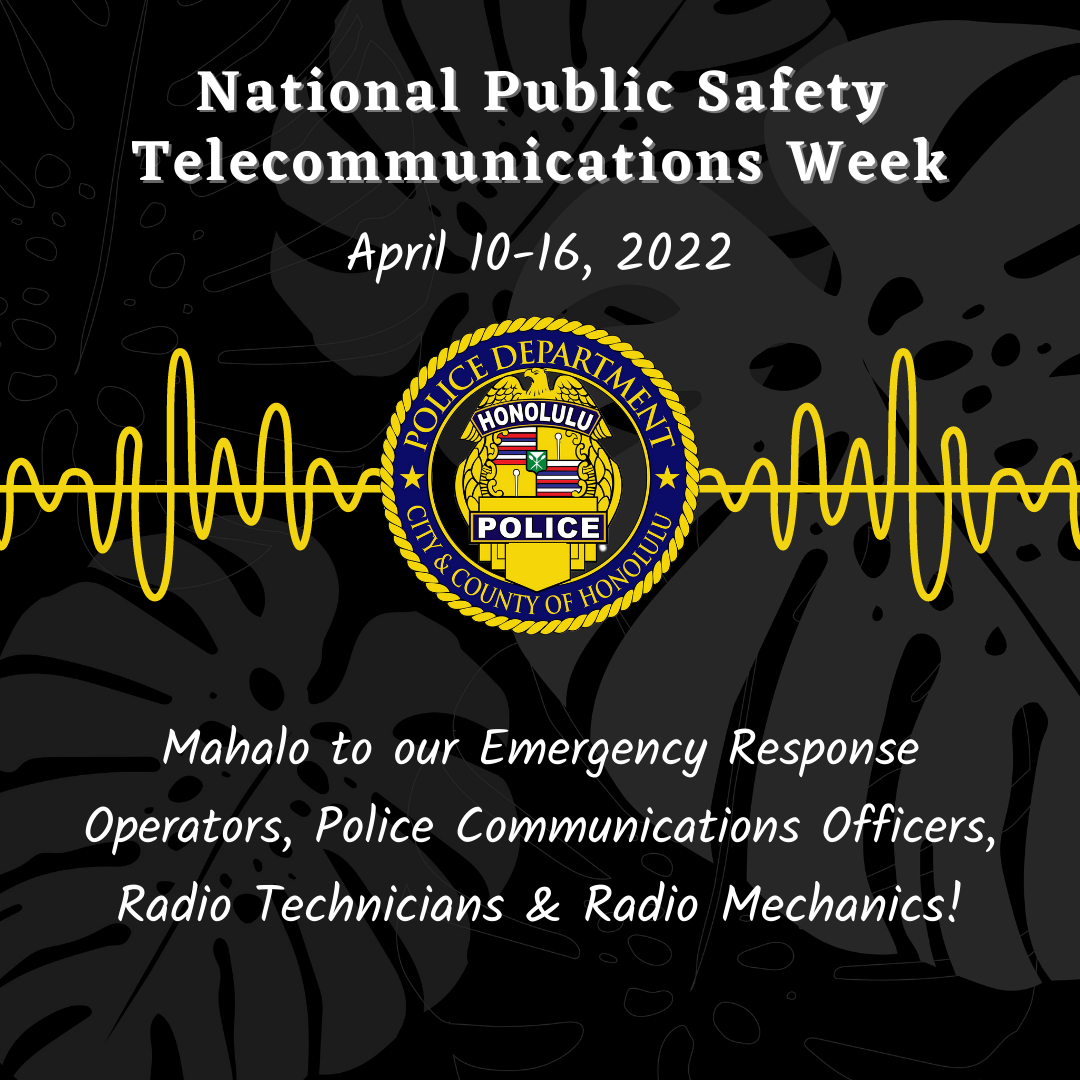 National Public Safety Week (Honolulu Police