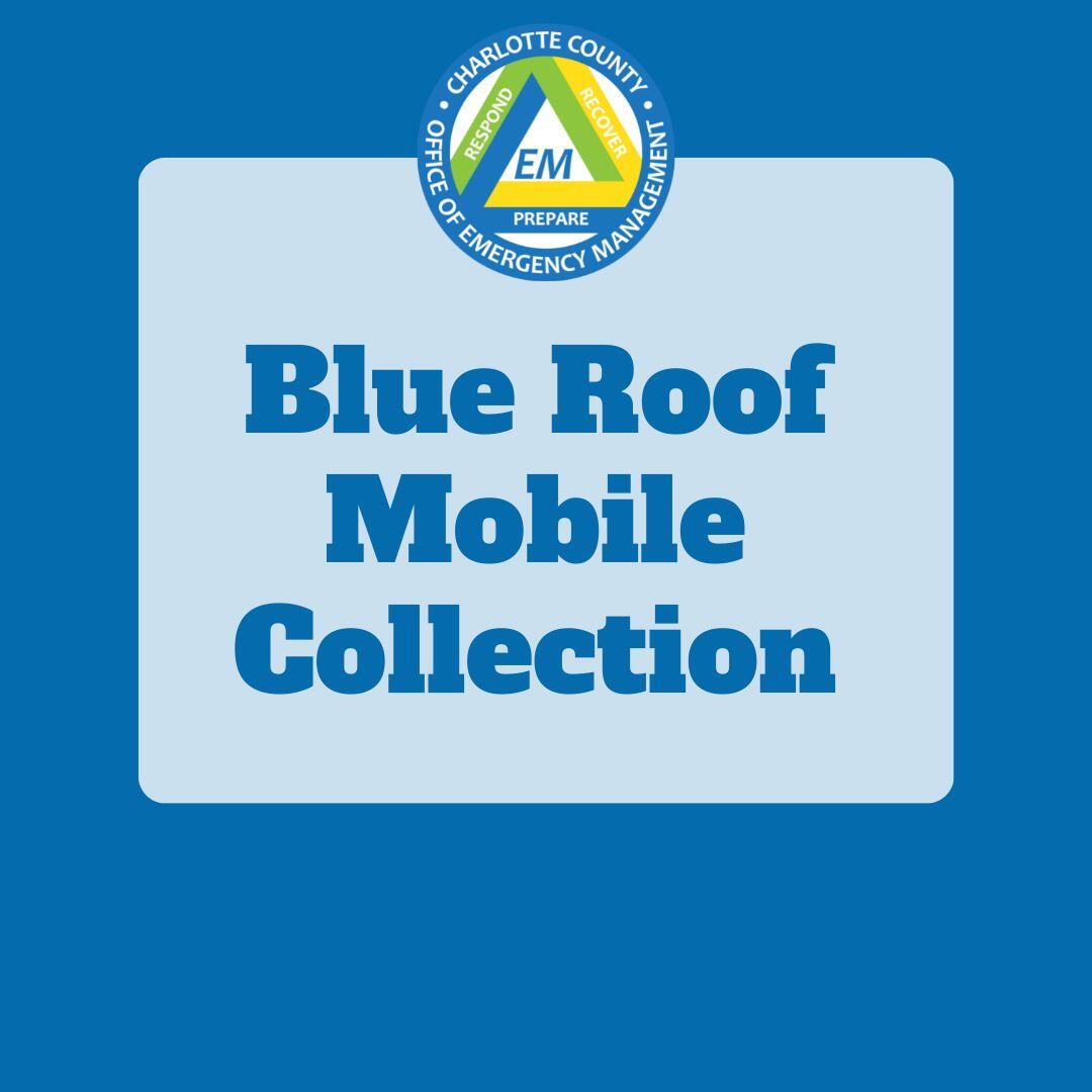 Blue Roof Mobile Collection Charlotte County Emergency Management — Nextdoor — Nextdoor 3046