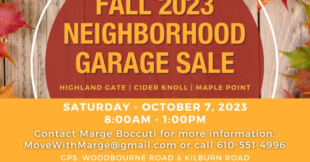 Huge Neighborhood Garage Sale Highland Gate / Maple Point / Cider