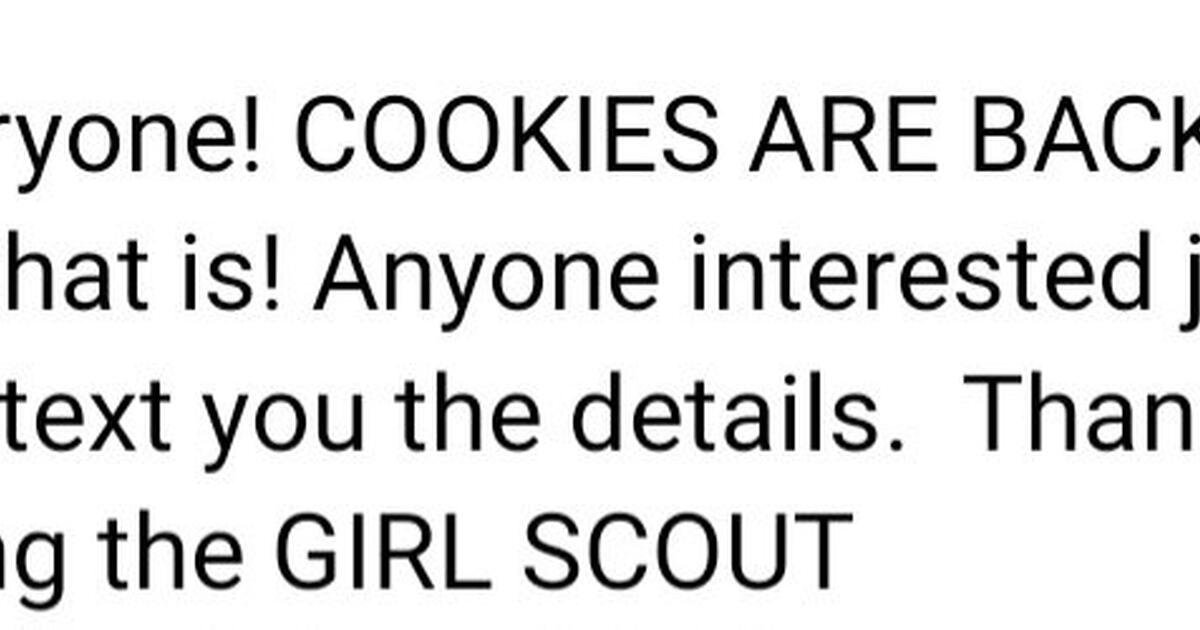 GIRL SCOUT COOKIES ARE ALMOST HERE for 6 in Fontana, CA Finds — Nextdoor