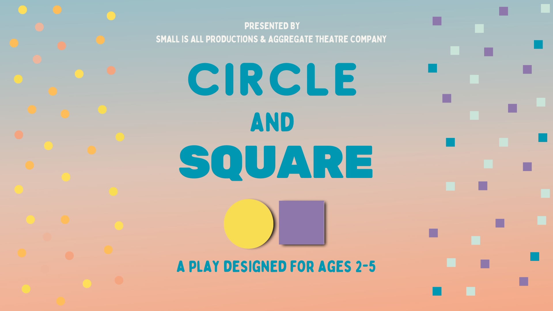 Circle and Square: a play for ages 2-5