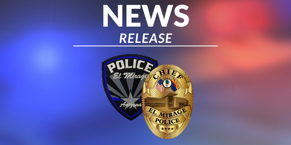 El Mirage Police Department – Officer Involved Shooting Incident (El ...