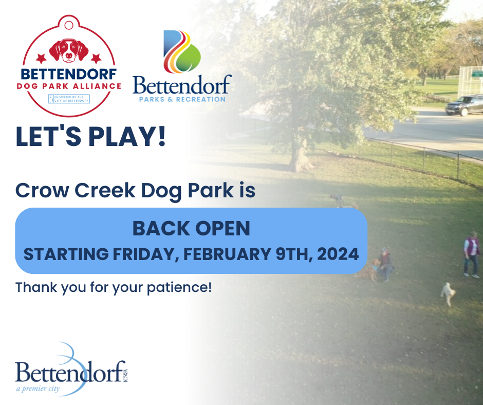 The Crow Creek Dog Park is NOW OPEN! (City of Bettendorf) — Nextdoor