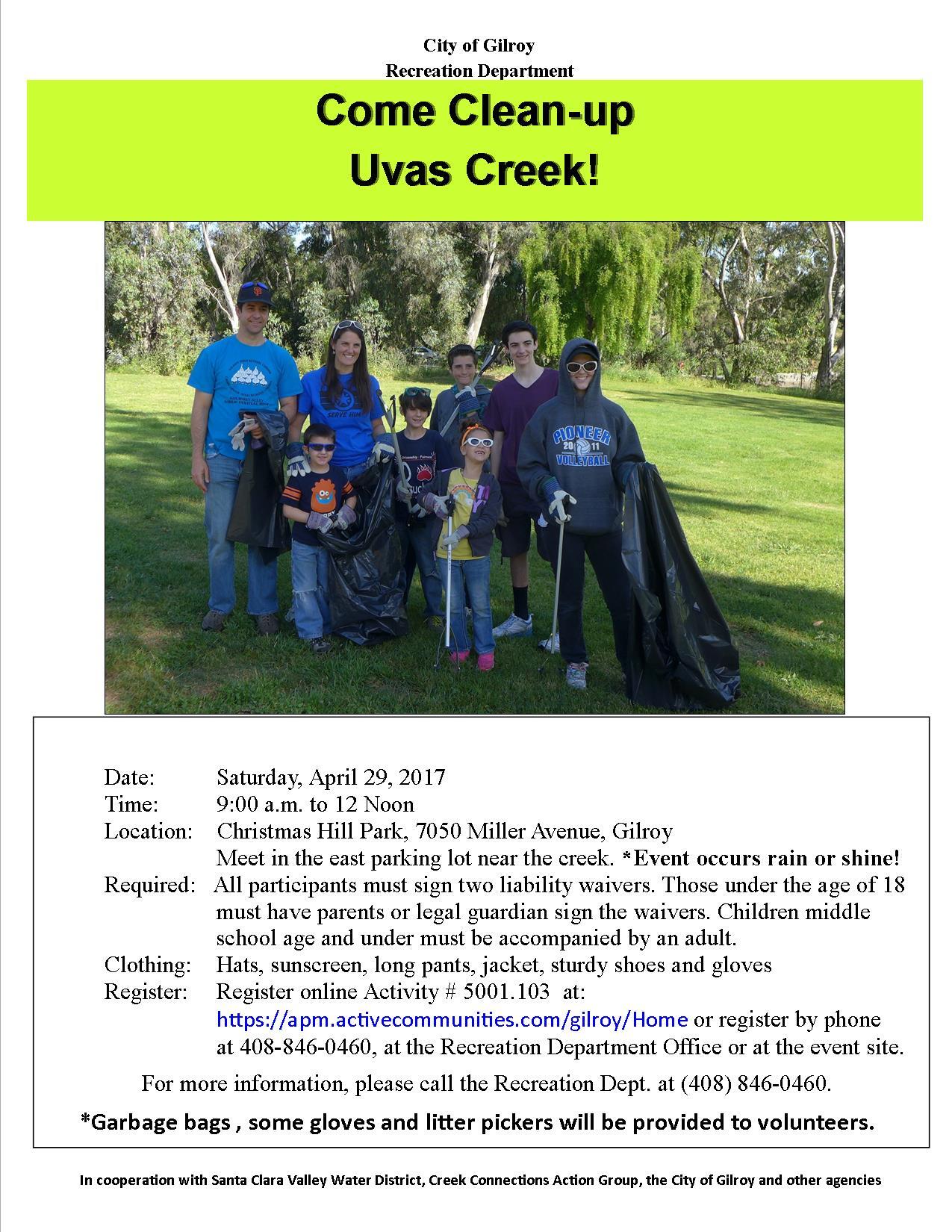 The City of Gilroy is hosting the annual cleanup of Uvas Creek