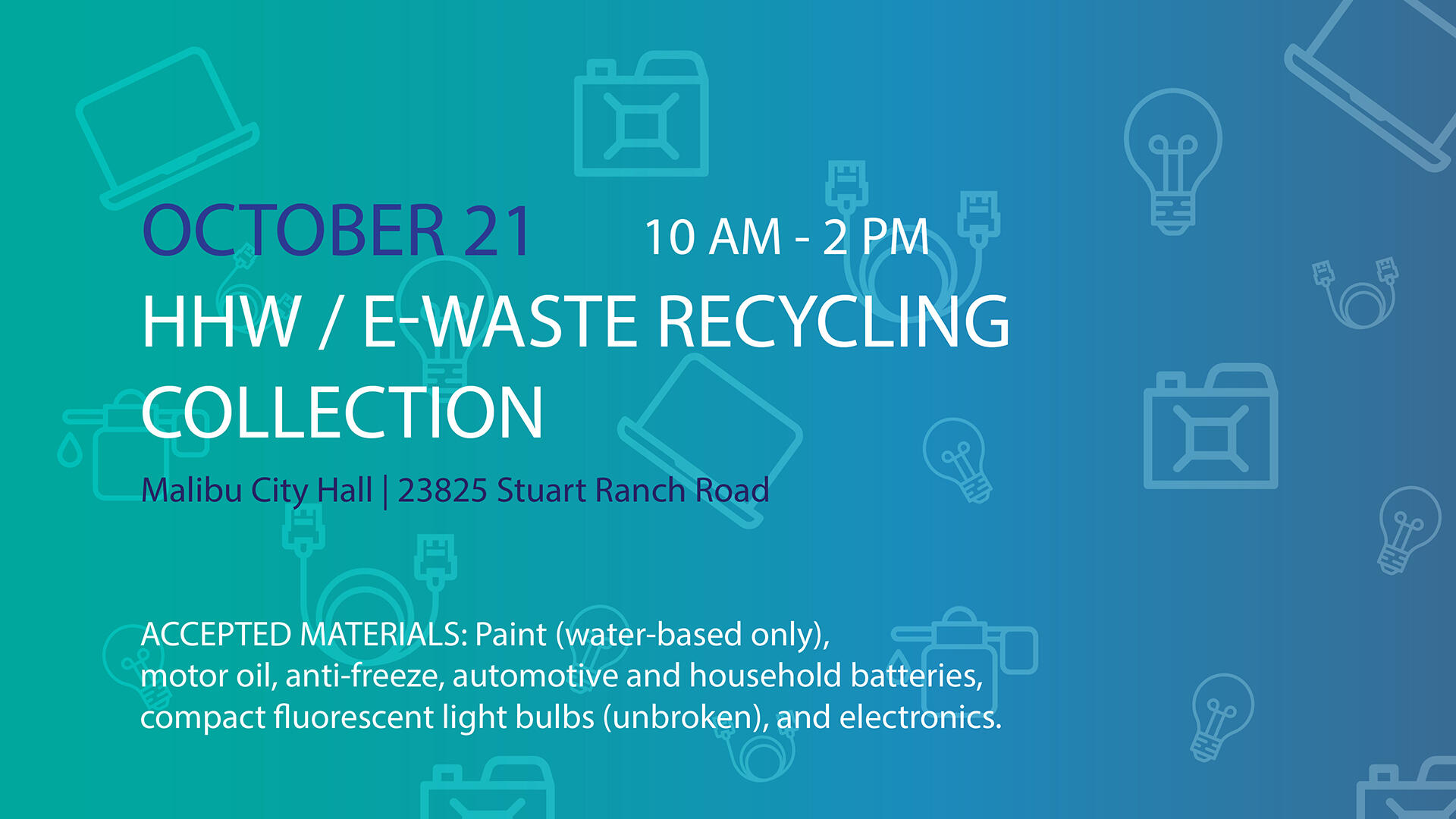 Household Hazardous Waste and Electronic Waste Collection Event Sat