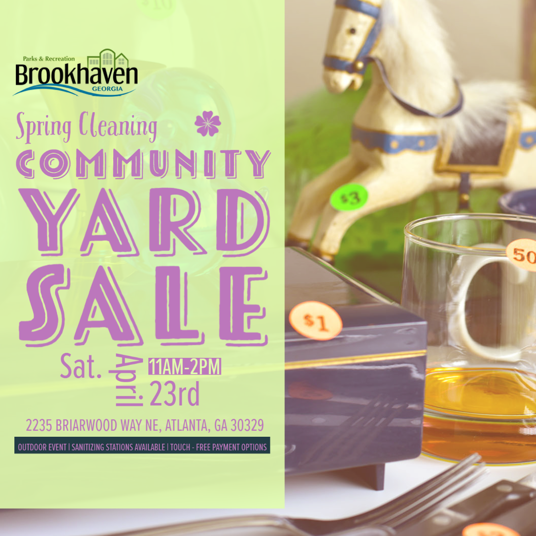 Community Yard Sale (Brookhaven Parks and Recreation) — Nextdoor — Nextdoor