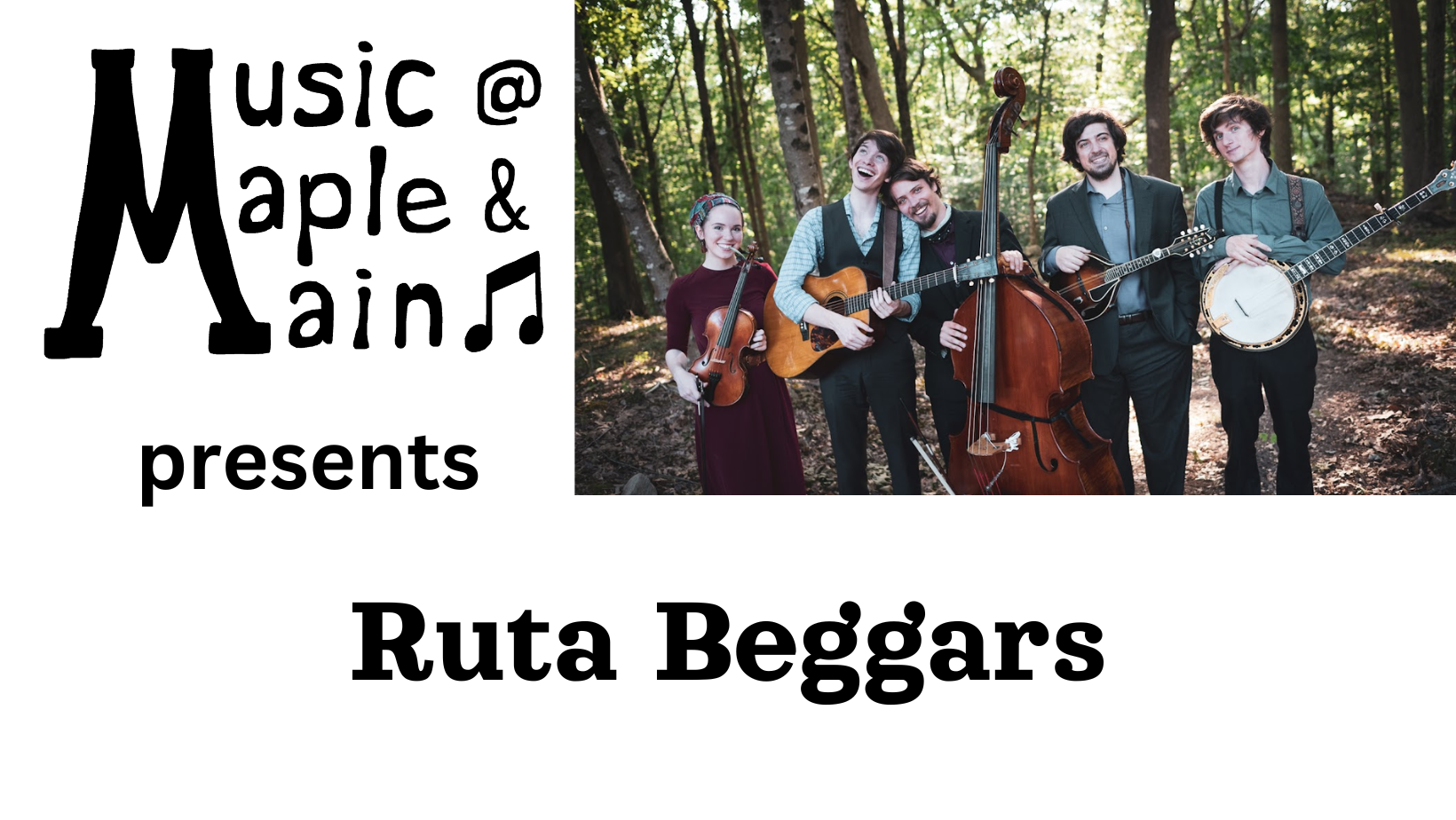 Music at Maple & Main - Ruta Beggars