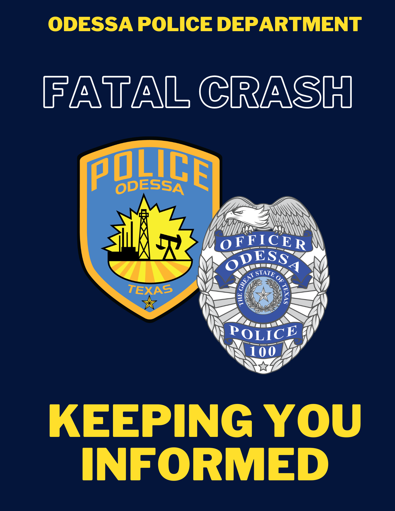 Keeping You Informed - Fatal Crash (Odessa Police Department 