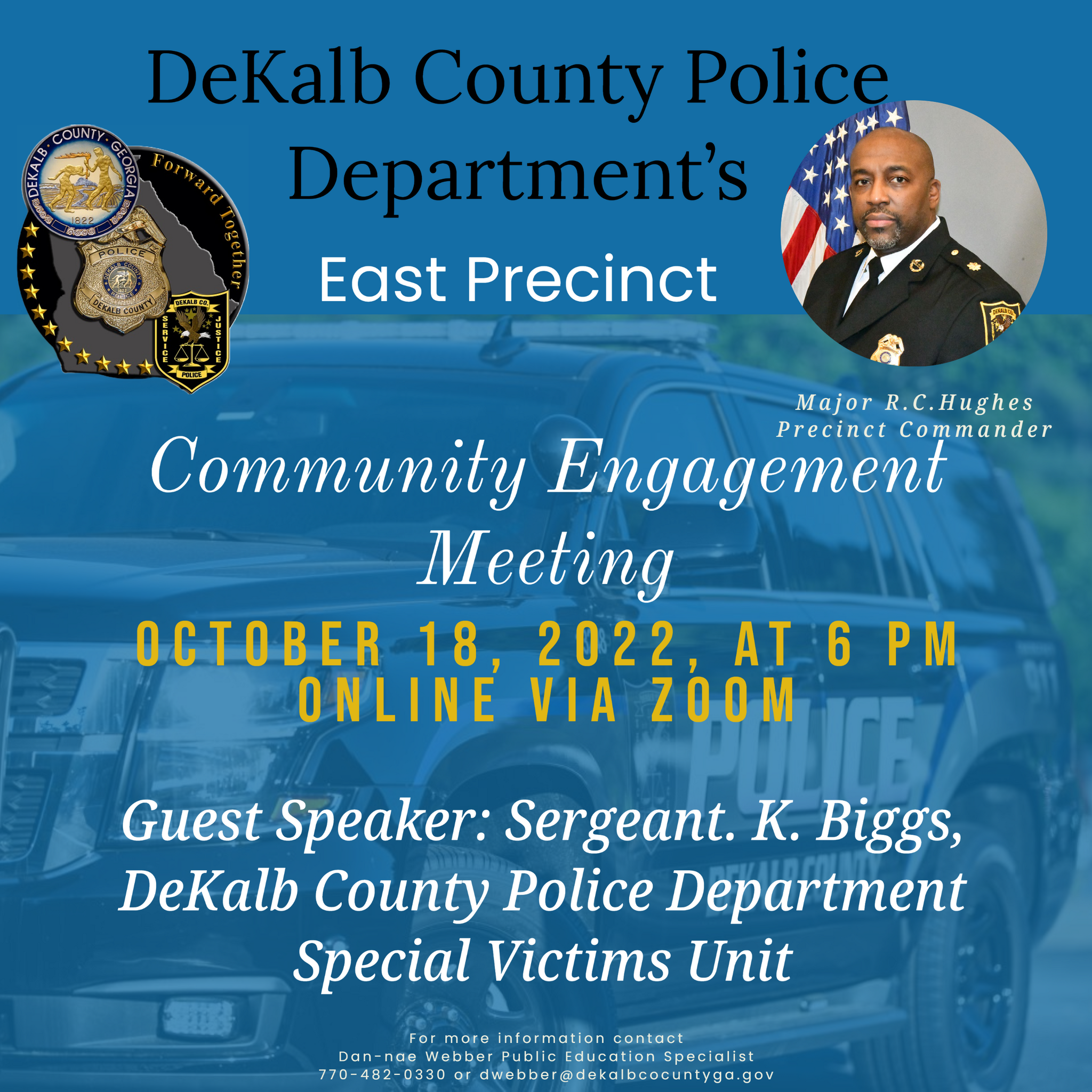 East Precinct's Community Engagement Meeting. Save the Date! (DeKalb