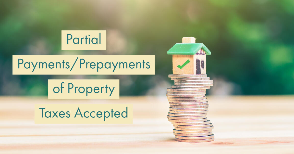 Partial Payments/Prepayments of Property Taxes to be accepted by Adams County Treasurer (Adams