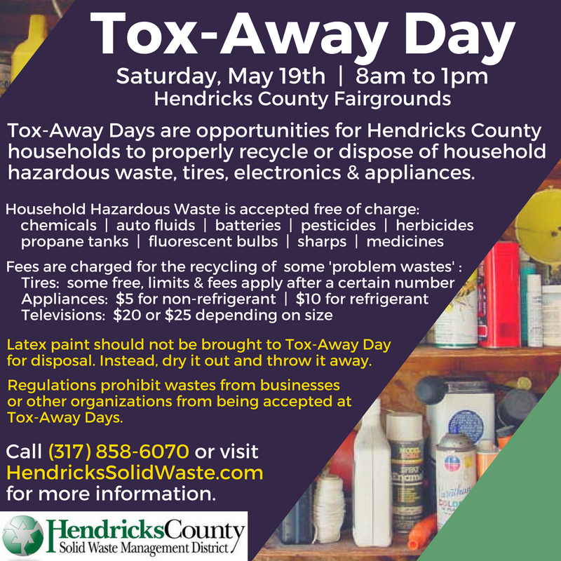 ToxAway Day this Saturday (5/19) at the Hendricks County Fairgrounds