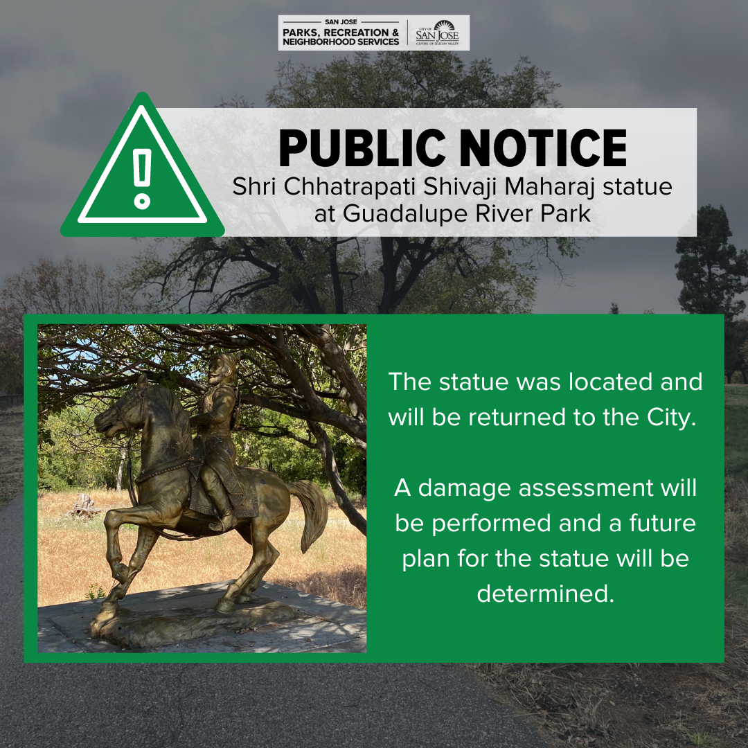 UPDATE The Shri Chhatrapati Shivaji Maharaj statue at Guadalupe River