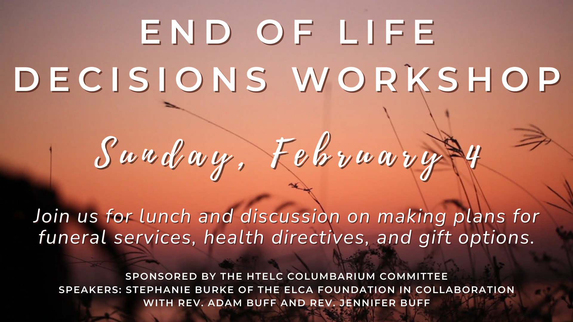 End of Life Decisions Workshop