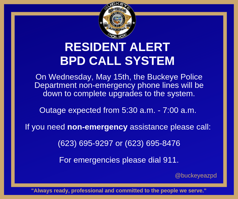 NON_EMERGENCY Police lines (Buckeye Police Department) — Nextdoor