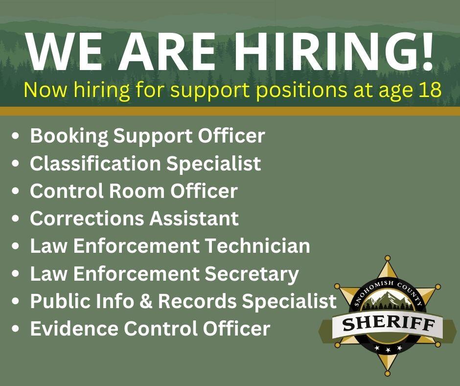 We are now hiring for law enforcement support positions starting at age ...