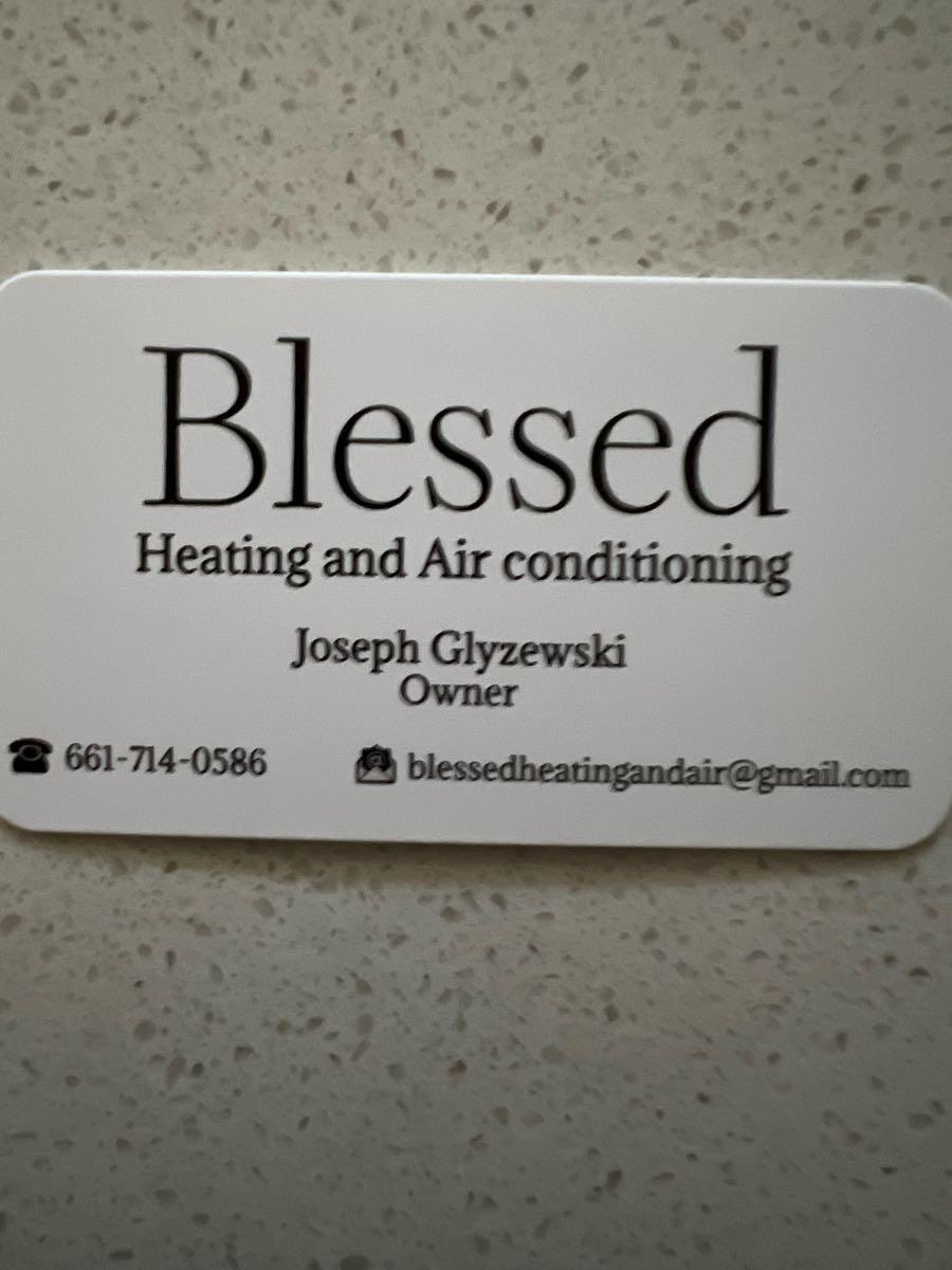 Blessed heating and air conditioning - Canyon Country, CA - Nextdoor