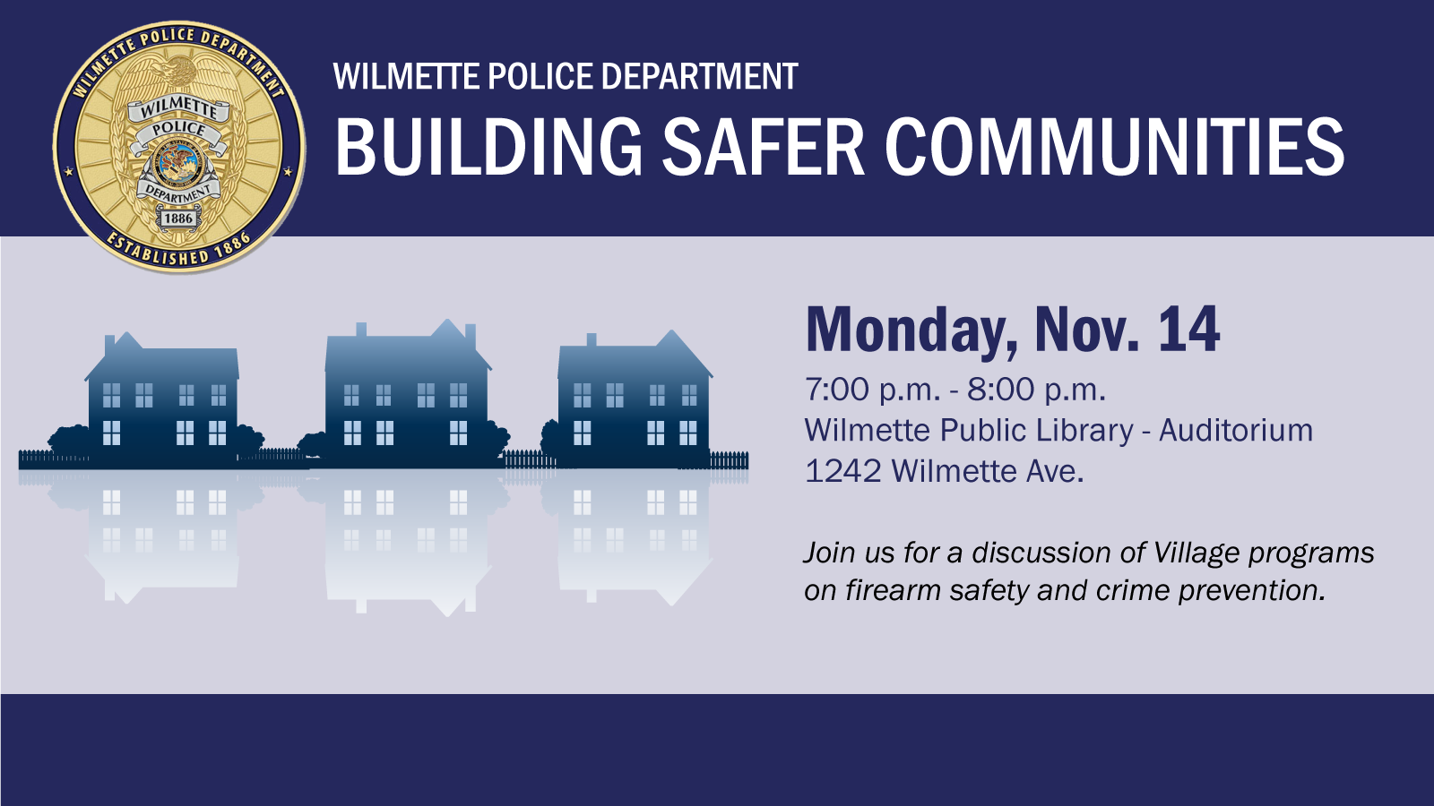 Join us on Monday, Nov 14, as Wilmette Police Chief Kyle Murphy