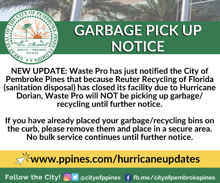 NEW UPDATE NO GARBAGE PICK UP (City of Pembroke Pines) — Nextdoor