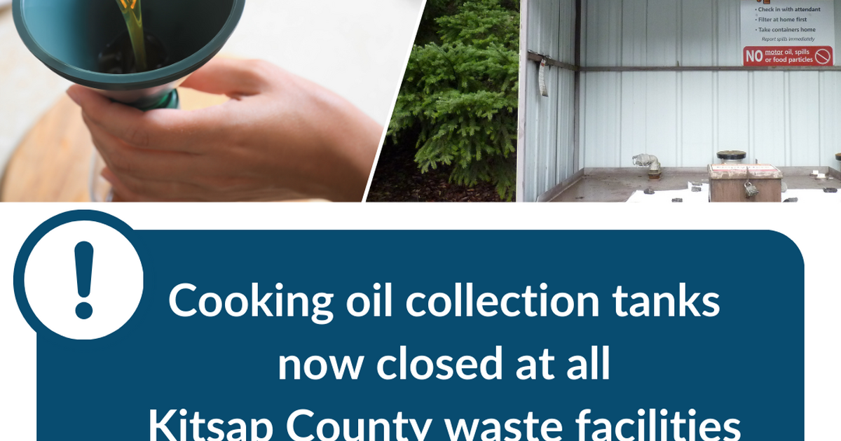 Due to new recycling regulations, the household cooking oil collection tanks are now closed at
