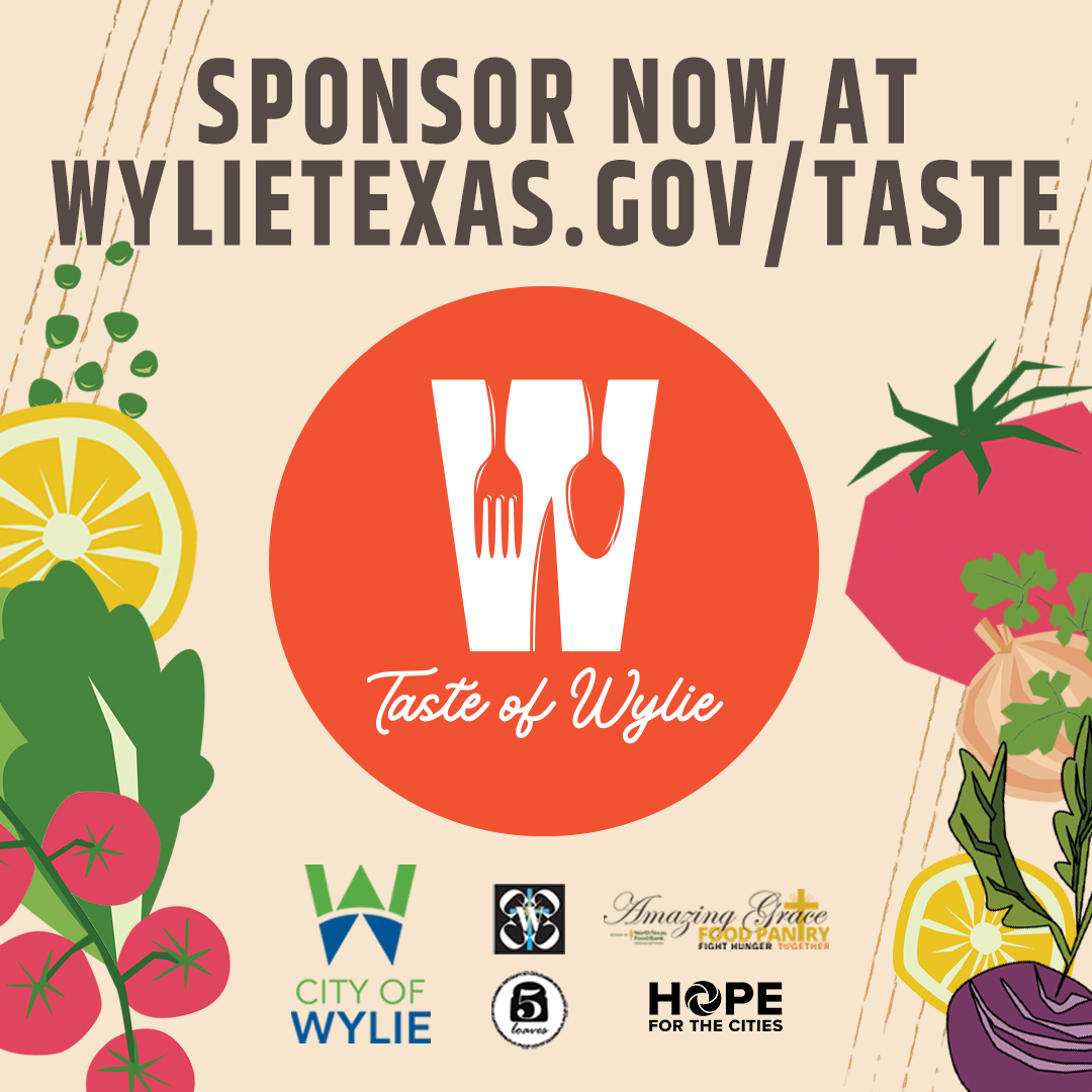 SPONSOR TASTE OF WYLIE - 100% SUPPORTS WYLIE FOOD PANTRIES (City of ...