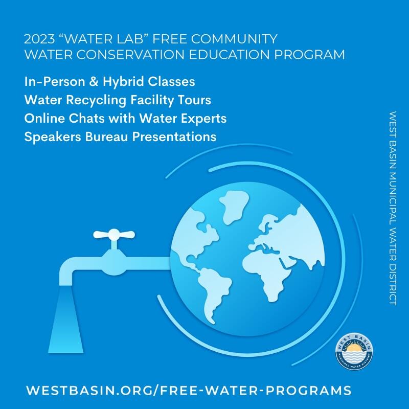 West Basin Municipal Water District Free “Water Lab” Water Conservation