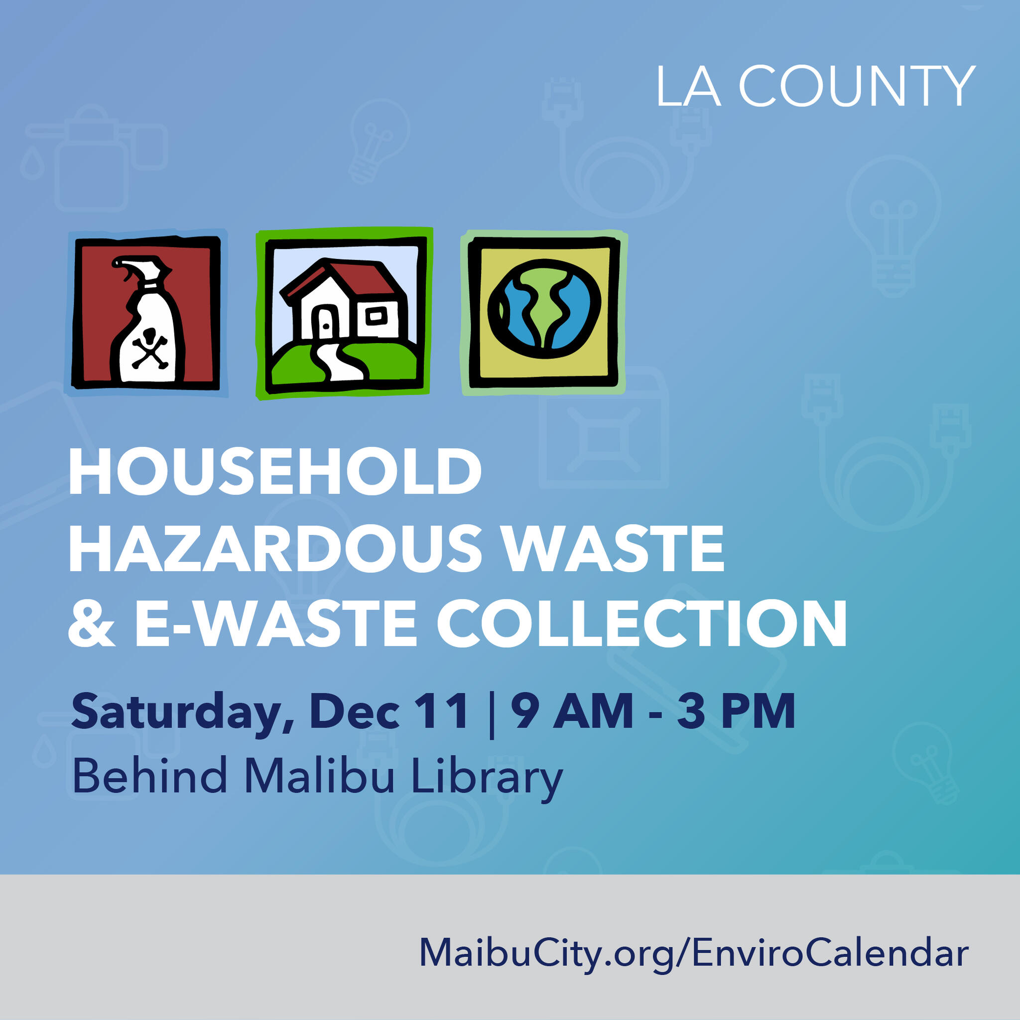Household Hazardous/Ewaste DriveThru Collection (City of Malibu