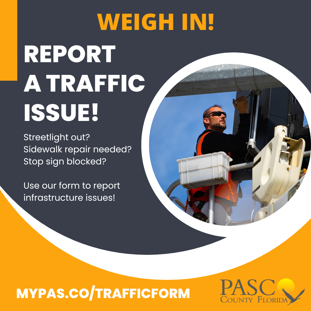 Is there a street light out in your neighborhood? (Pasco County
