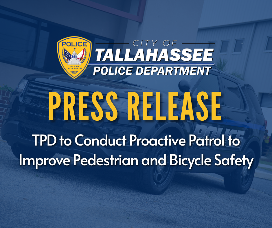 The Tallahassee Police Department (TPD) is committed to ensuring the ...