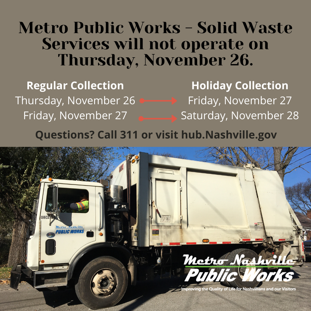 Metro Public Works Holiday Collection Schedule Metro Nashville