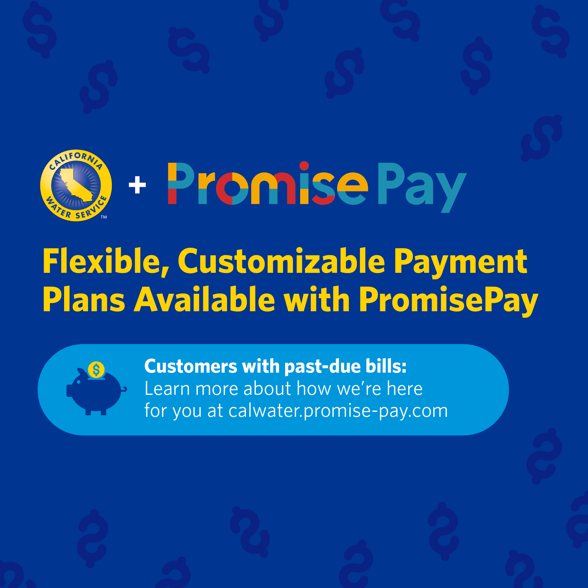 Cal Water customers who are struggling to pay their water bills can now