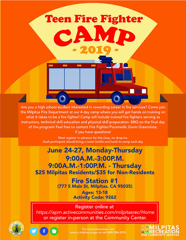 Join the Teen Fire Fight Camp this Summer City of Milpitas