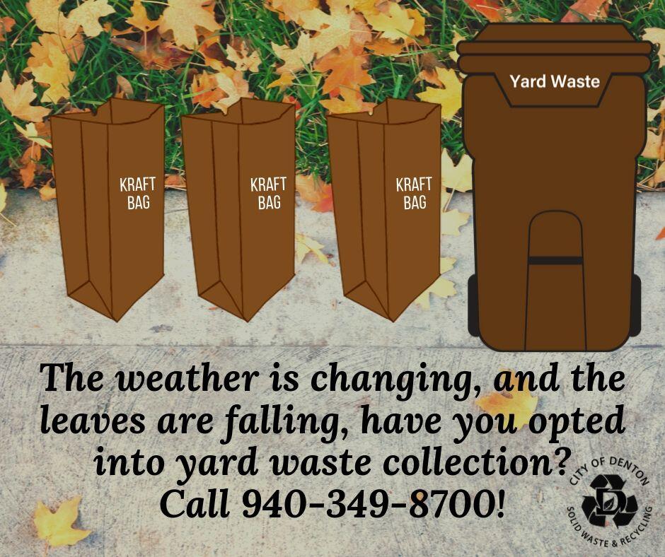 Yard Waste Collection (City of Denton Solid Waste & Recycling