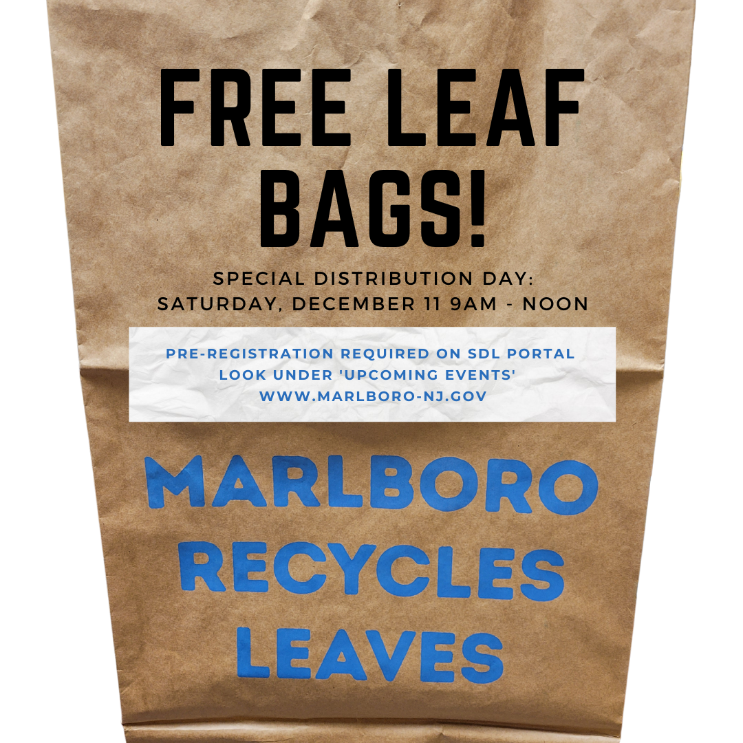 Special Leaf Bag Distribution Day Saturday (Marlboro Township