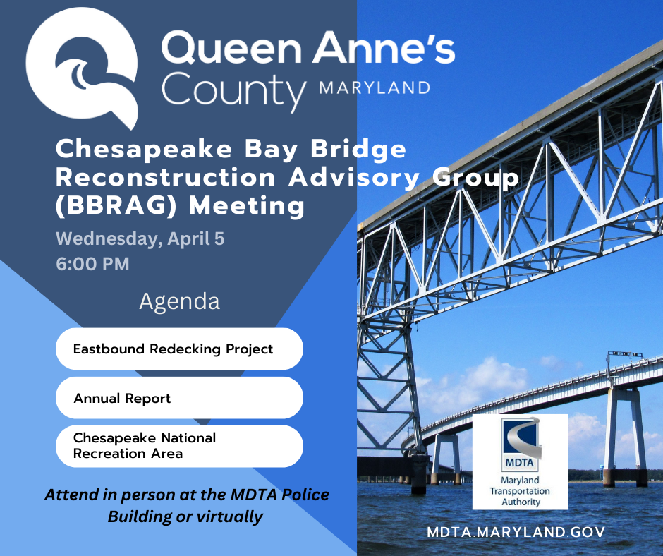 Chesapeake Bay Bridge Reconstruction Advisory Group Meeting (BBRAG