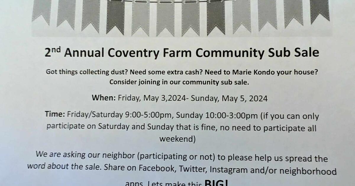 Coventry Farms Neighborhood Community Yard Sales May 35, 9AM6PM for