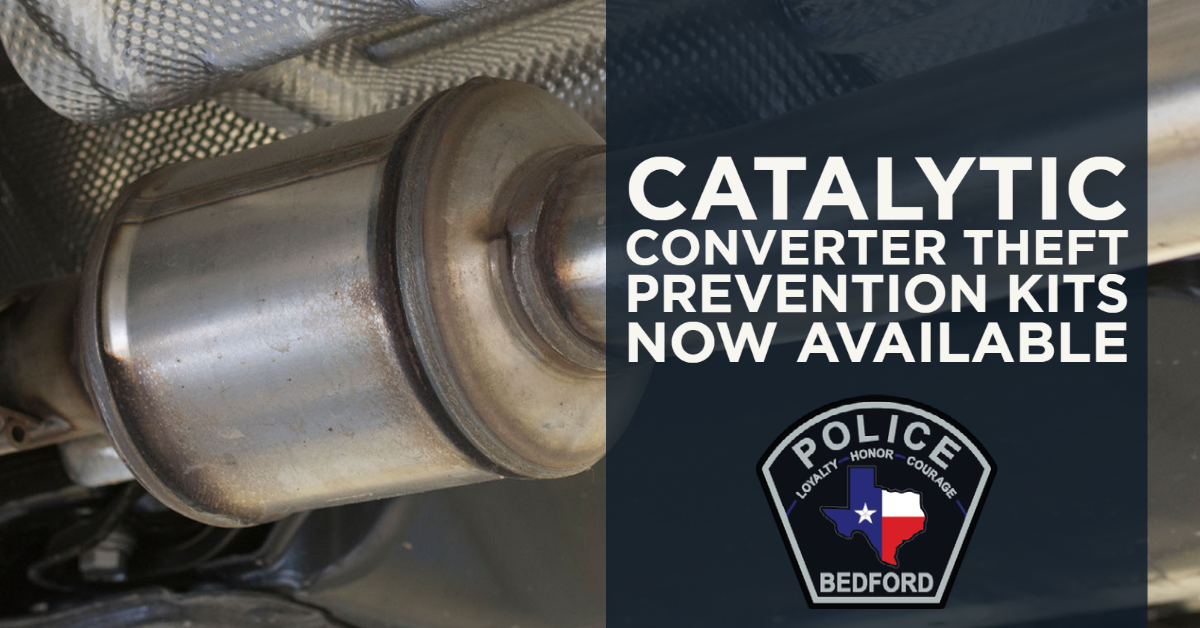 BPD Now Offering Catalytic Converter Theft Prevention Kits for Residents (City of Bedford