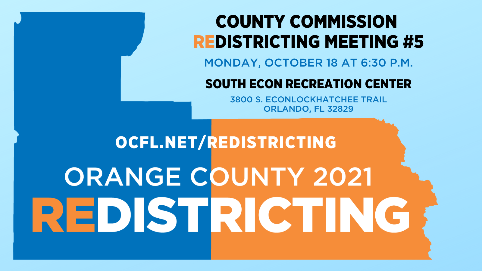 👋 YOU'RE INVITED Orange County Commission Redistricting Meeting 5