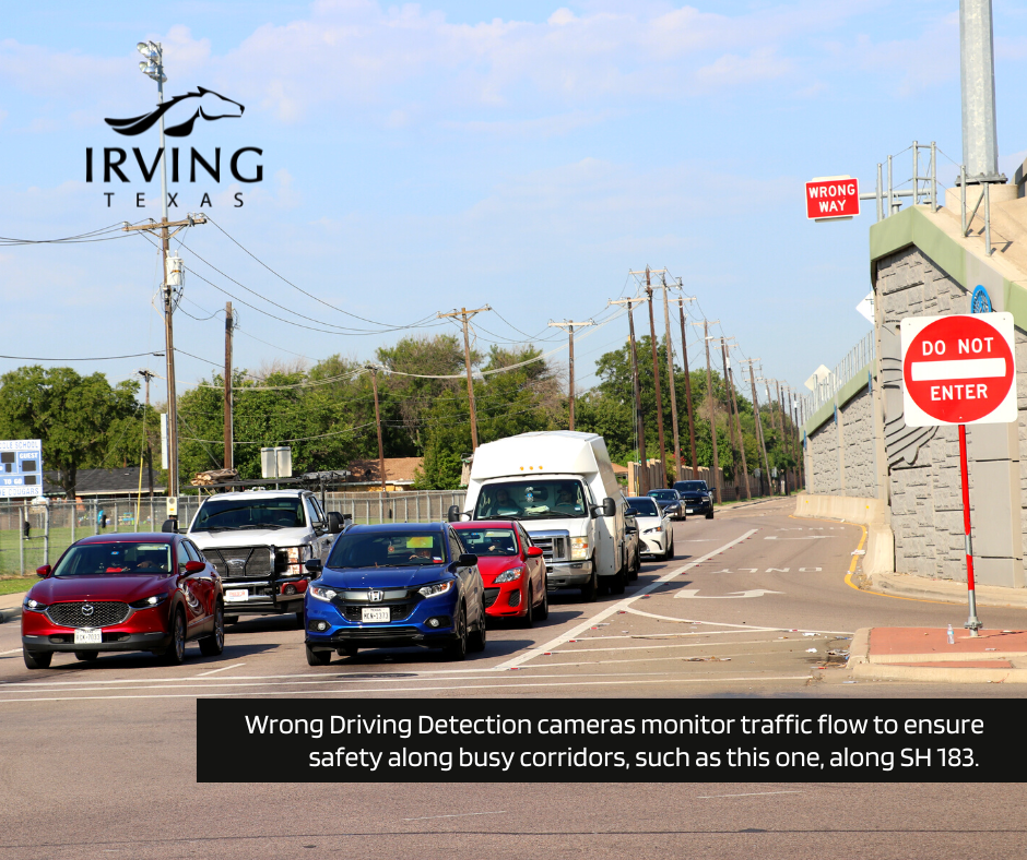 Wrong Way Driver Detection System City Of Irving — Nextdoor — Nextdoor 