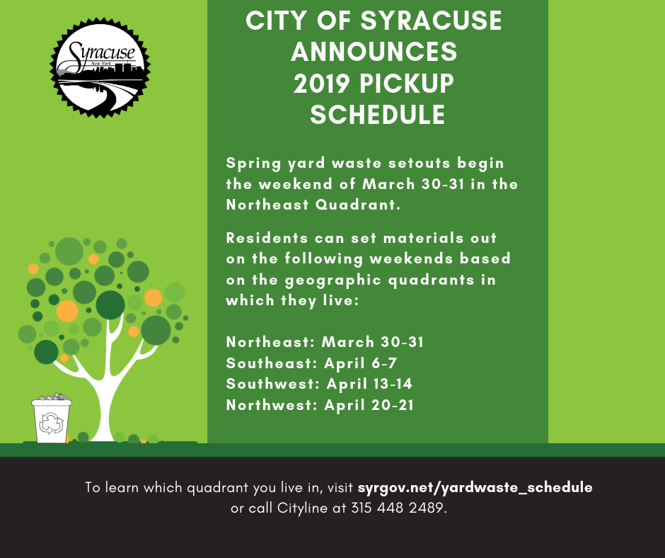 Spring Yard Waste Setouts Begin the Weekend of March 3031 in the Northeast Quadrant (City of
