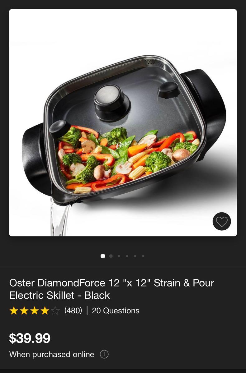 Oster DiamondForce 12 x 12 Strain & Pour Electric Skillet