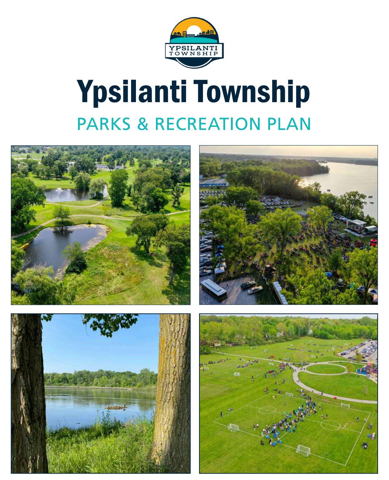 The 2024 Ypsilanti Township Parks & Recreation Master Plan is now ...