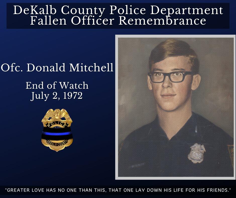 On July 2nd, We Remembered Officer Donald Mitchell Who Was Killed After ...