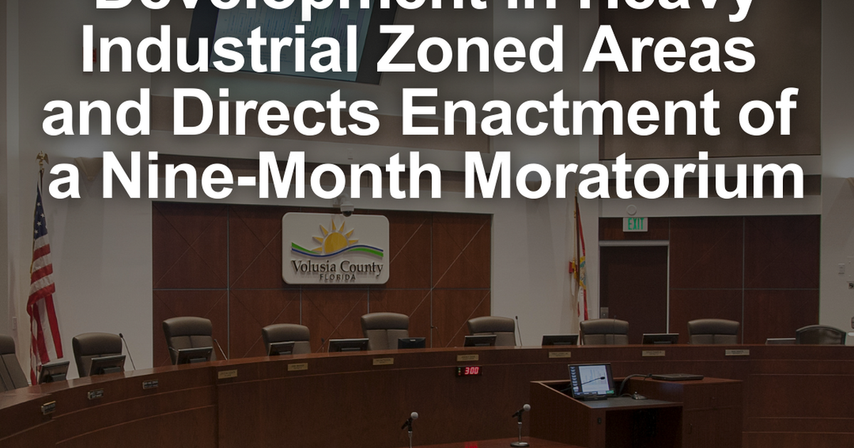 The Volusia County Council unanimously directed staff to review the