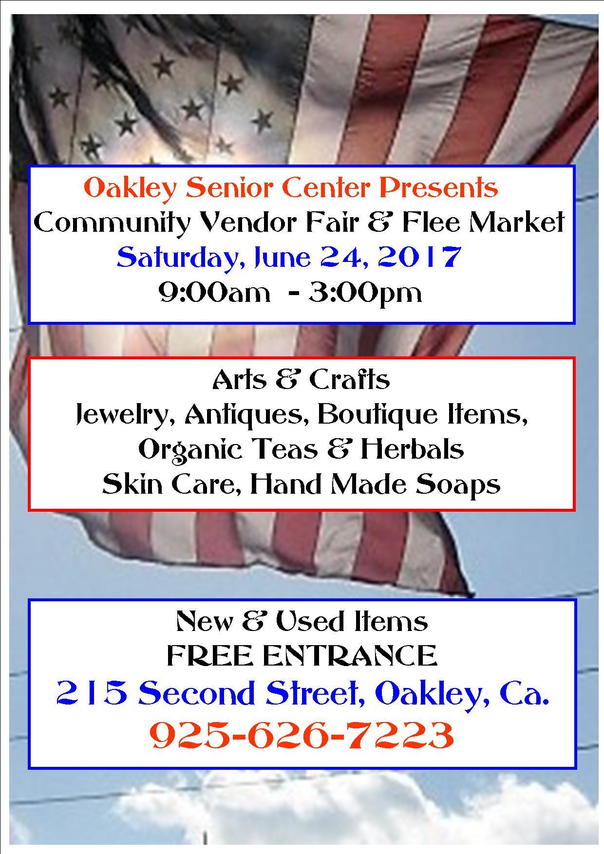 Jun 24 · Oakley Senior Center Community Vendor Fair & Flee Market — Nextdoor