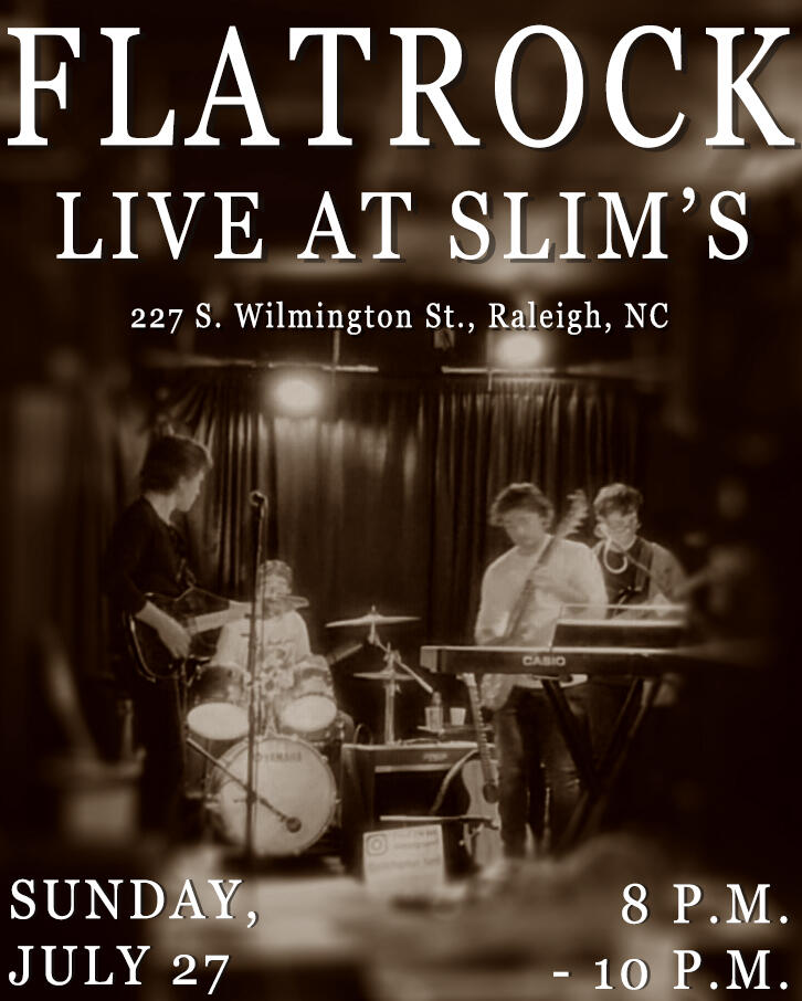 Flatrock Live at Slim's!