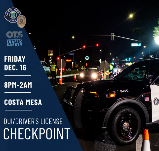 DUI Checkpoint (Costa Mesa Police Department) — Nextdoor — Nextdoor